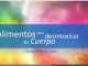 Alimentos para desintoxicar tu cuerpo_omtimes